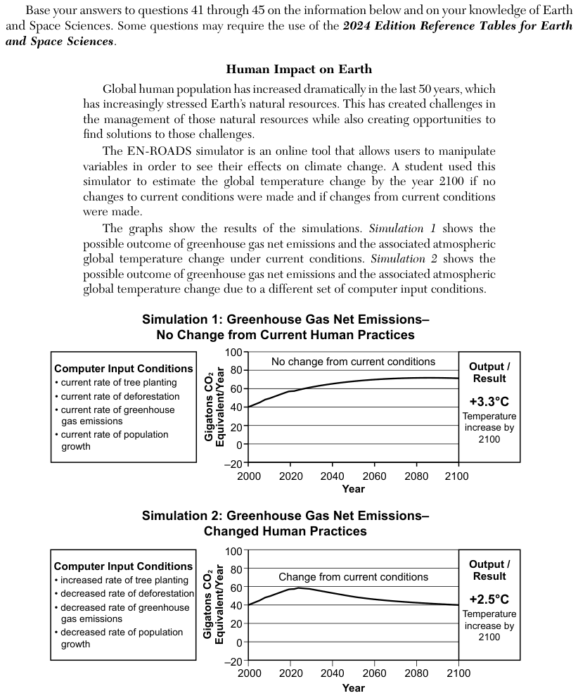 The passage describes a student who used a climate simulator to compare two futures. Simulation 1, no change from current human practices, keeps current rates of tree planting, deforestation, greenhouse gas emissions and population growth. Its greenhouse gas net emissions rise from about 40 gigatons of carbon dioxide (CO2) equivalent per year in 2000 to about 70 and stay near that level, with a temperature increase of +3.3 degrees Celsius (°C) by 2100. Simulation 2, changed human practices, uses an increased rate of tree planting, a decreased rate of deforestation, a decreased rate of greenhouse gas emissions and a decreased rate of population growth. Its net emissions peak near 58 gigatons per year around 2025 and fall to about 40 by 2100, with a temperature increase of +2.5°C by 2100. The answer table lists a method of managing natural resources and its effect on human population, greenhouse gases in the atmosphere and biodiversity.